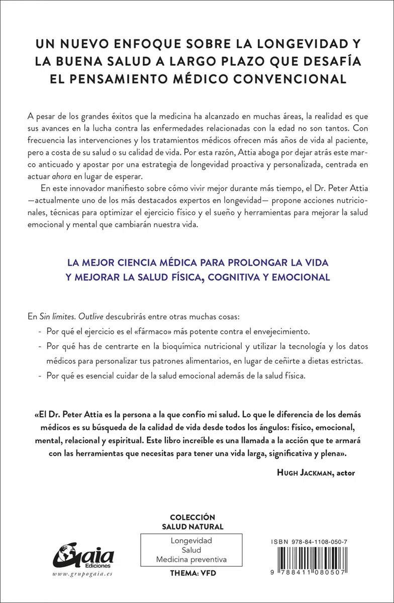 Sin límites (Outlive): La ciencia y el arte de la longevidad. (Salud Natural)