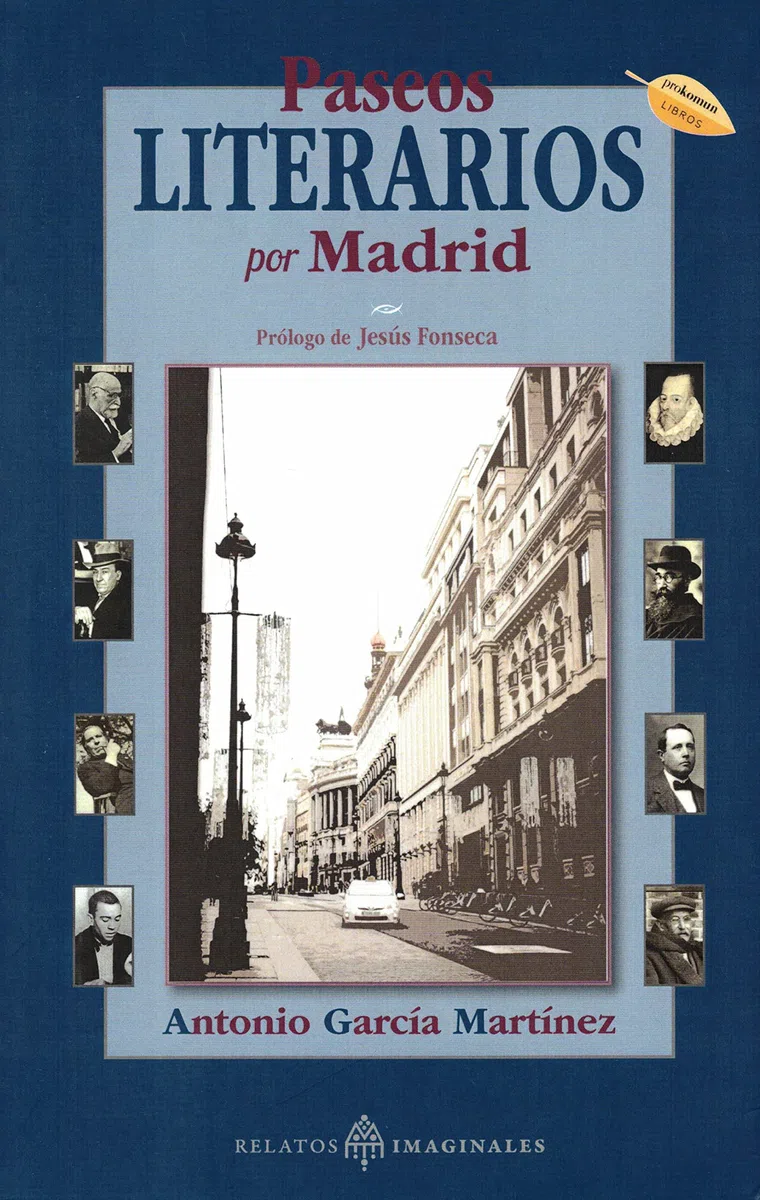 Paseos literarios por Madrid: 10 (Mundos Imaginales)