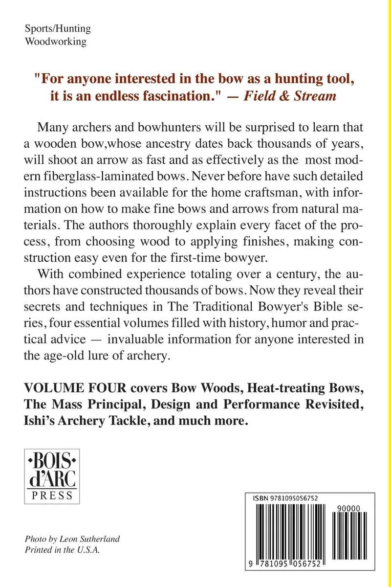 Traditional Bowyer's Bible, Volume 4