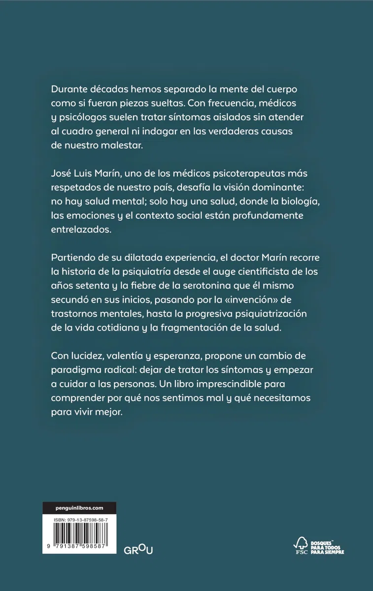 La salud mental no existe. La salud, sí: Cómo integrar cuerpo y mente para vivir mejor (GROU)