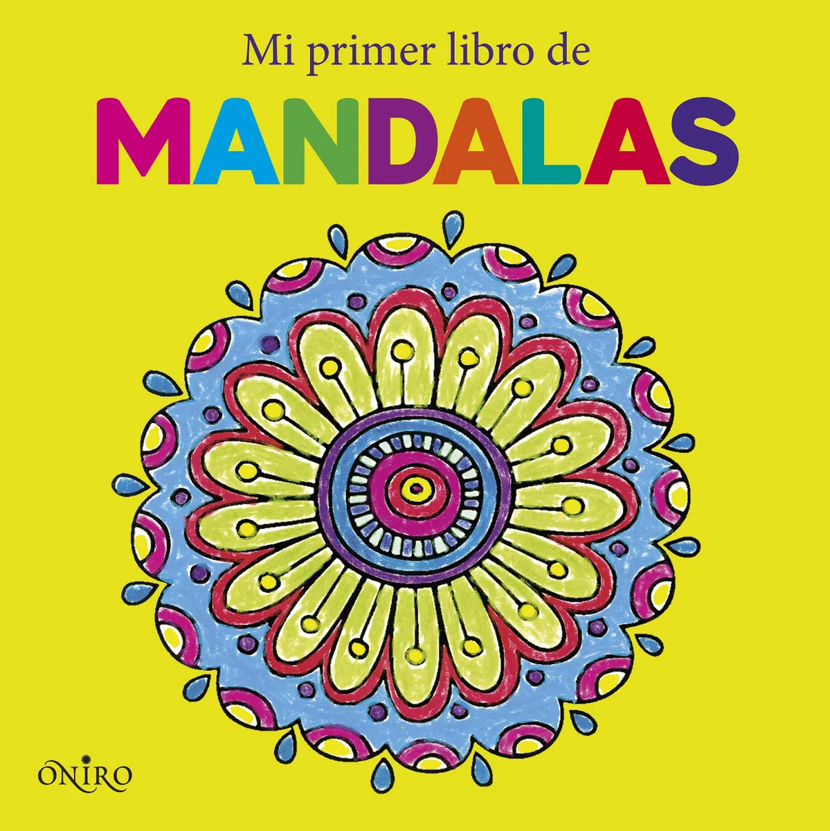 Mi primer libro de mandalas (Libros de actividades)
