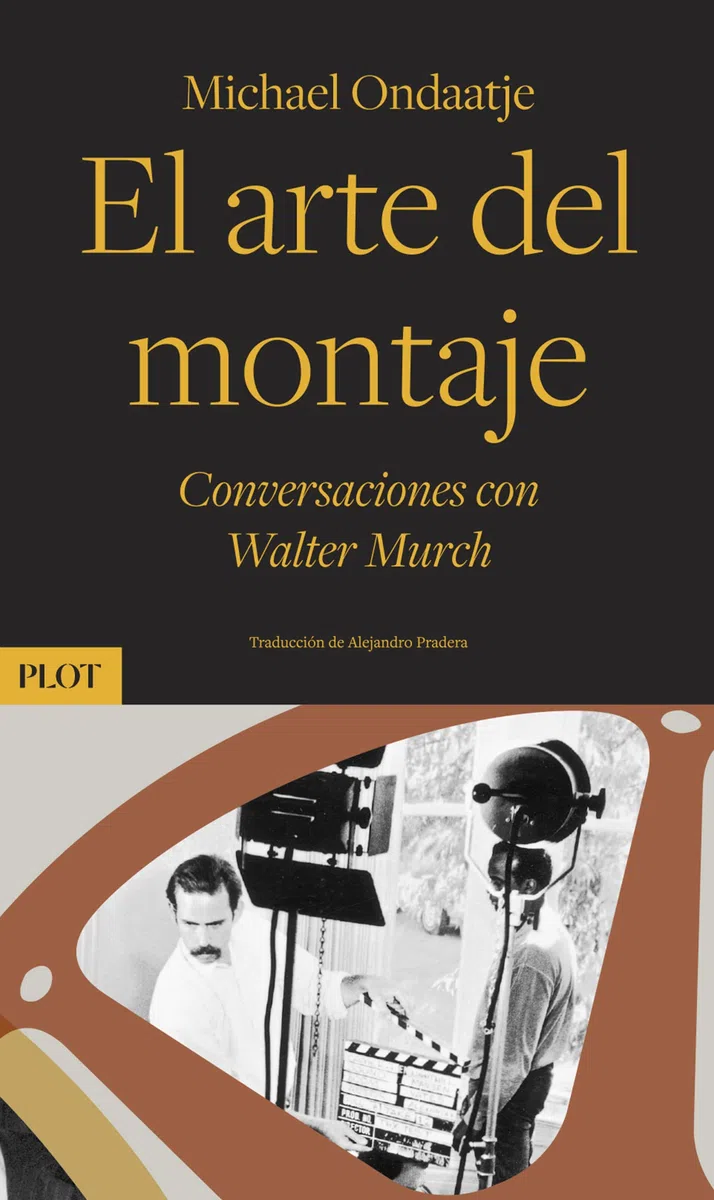El arte del montaje: Conversaciones con Walter Murch (SIN COLECCION)