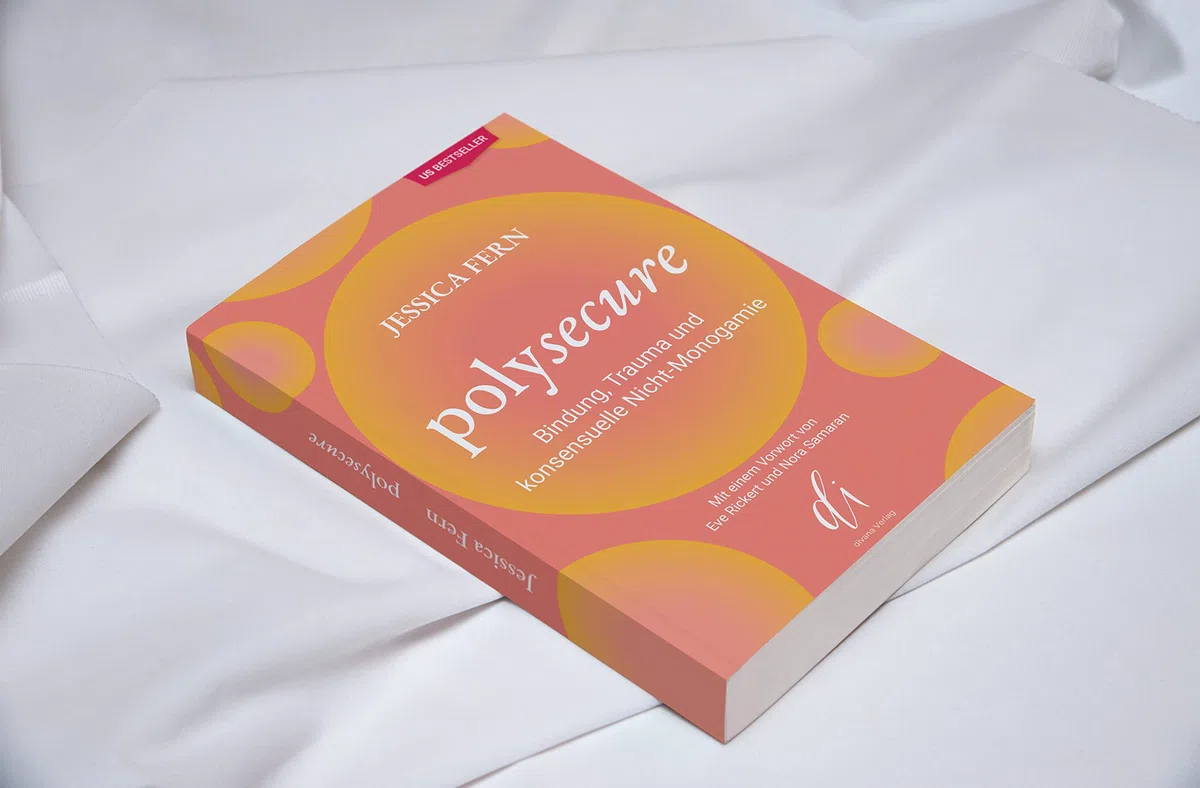 Polysecure: Bindung, Trauma und konsensuelle Nicht-Monogamie