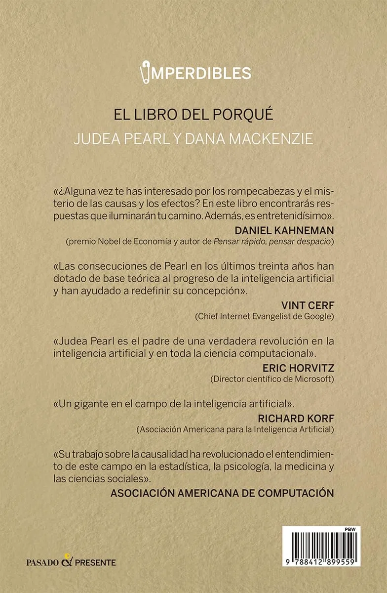 EL LIBRO DEL PORQUÉ: La nueva ciencia de la causa y el efecto (IMPERDIBLES)
