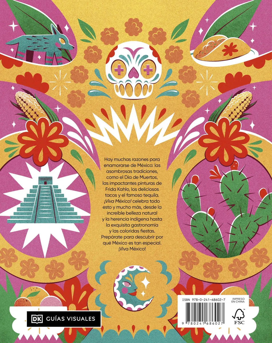¡Viva México! (Spanish Edition): Un viaje a través de los paisajes, la gastronomía y la cultura (Guías de viaje)