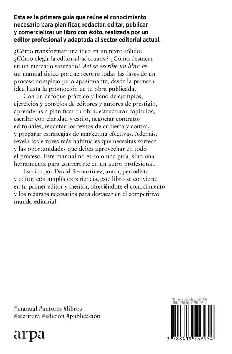 Así se escribe un libro: Todo lo que necesitas saber para escribir, publicar y vender un libro con éxito