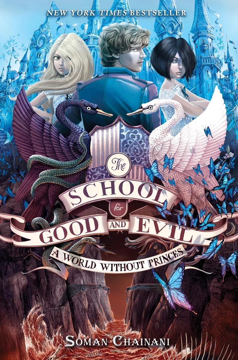 The School for Good and Evil #2: A World without Princes: Now a Netflix Originals Movie