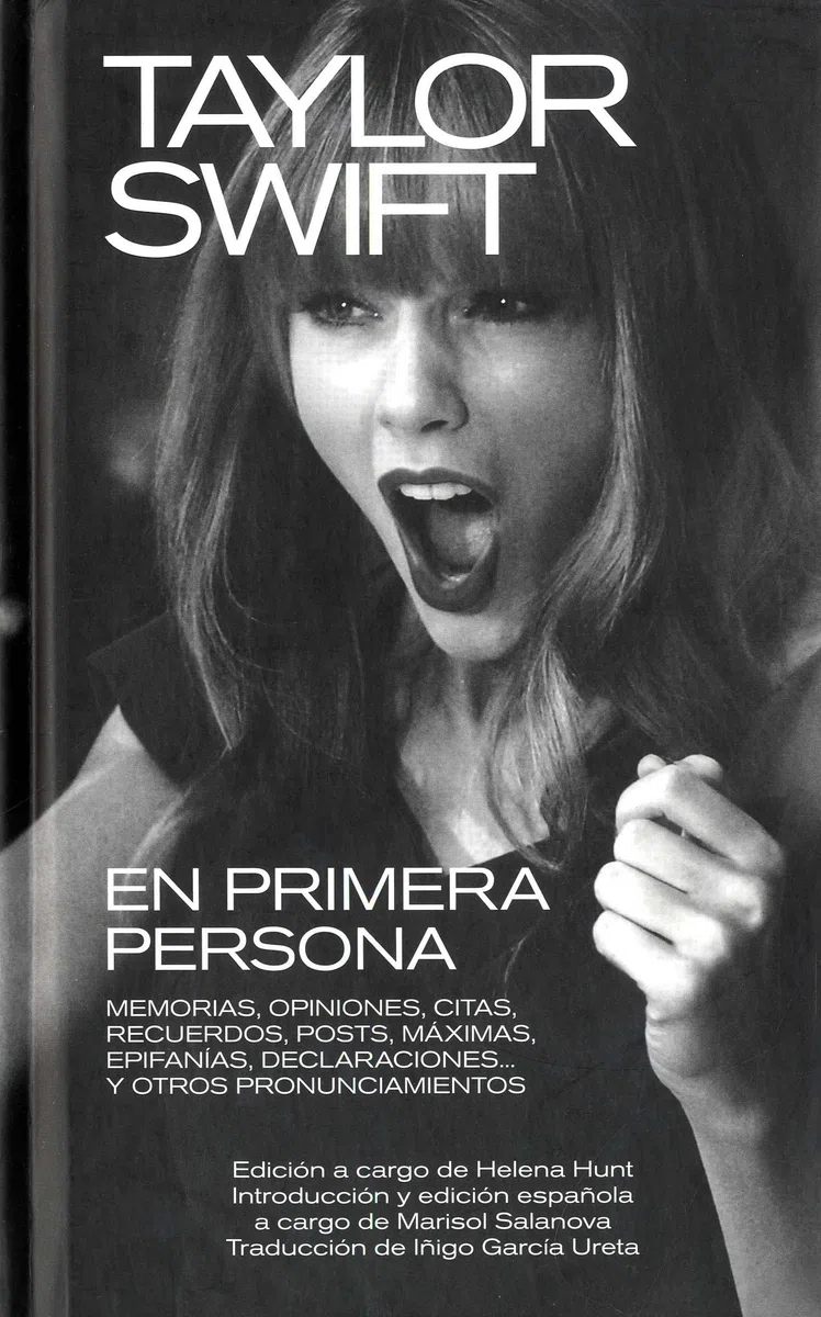 TAYLOR SWIFT: EN PRIMERA PERSONA: MEMORIAS, OPINIONES, CITAS, RECUERDOS, POSTS, MÁXIMAS, EPIFANÍAS, DECLARACIONES... Y OTROS PRONUNCIAMIENTOS: 33 (Libros del Kultrum)