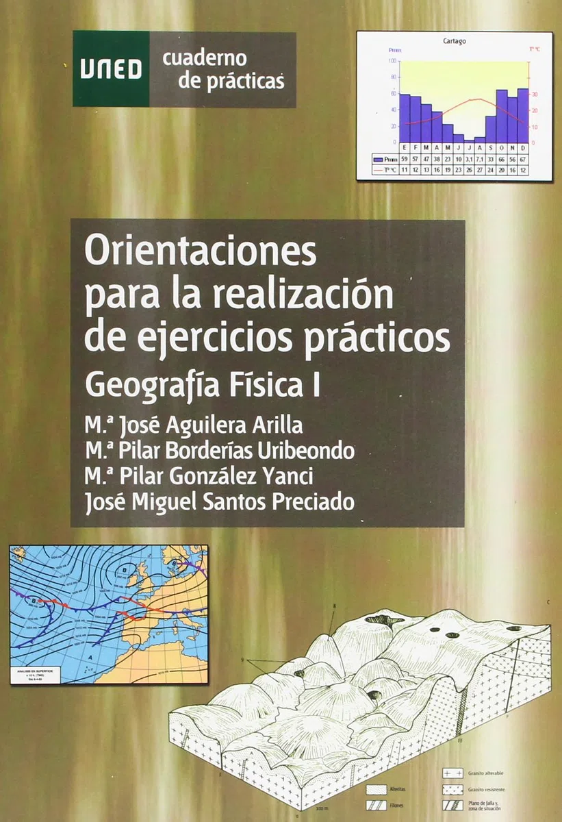 Orientaciónes Para La Realización de Ejercicios Prácticos. Geografía Física I