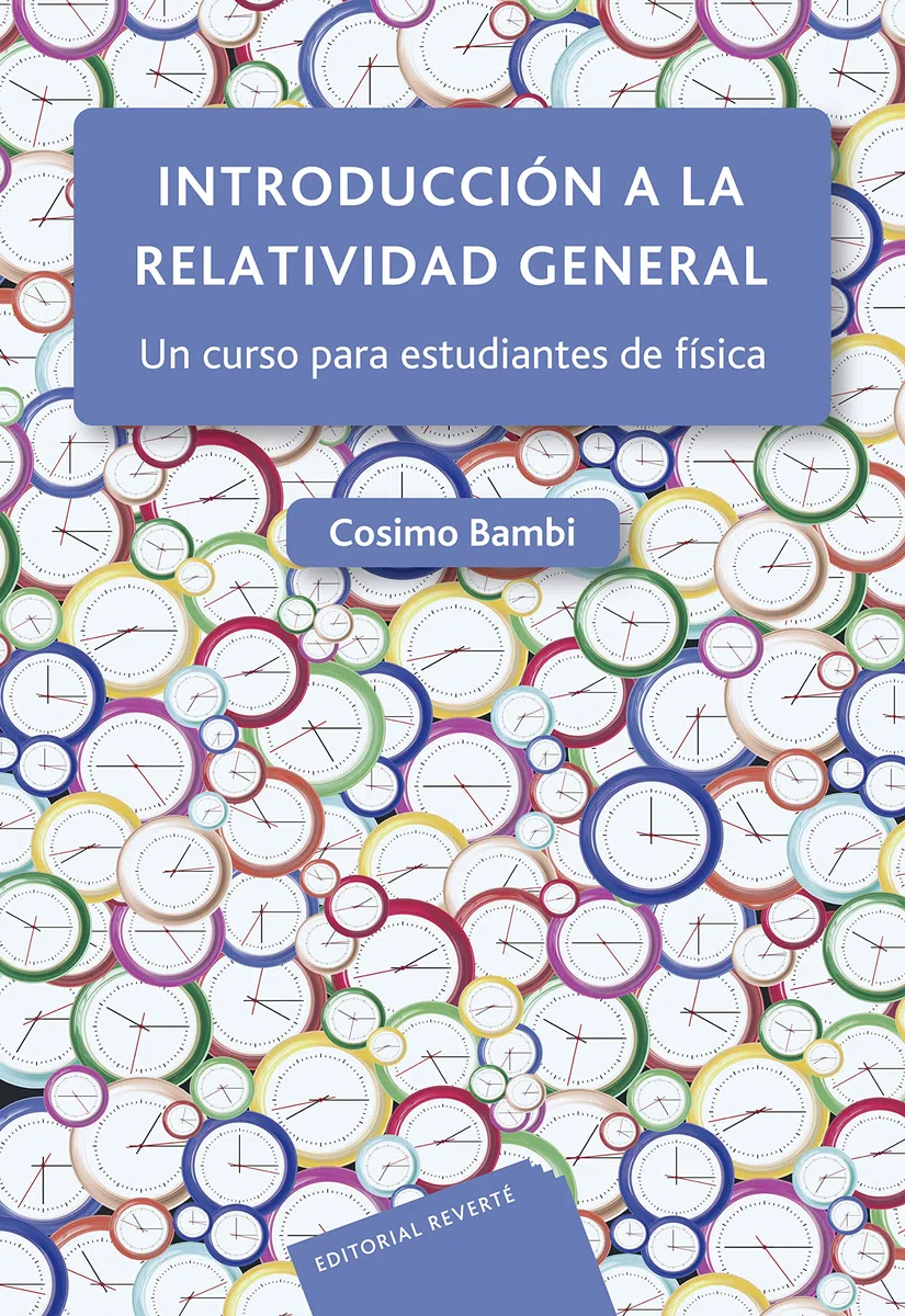 Introducción a la relatividad general: Un curso para estudiantes de física