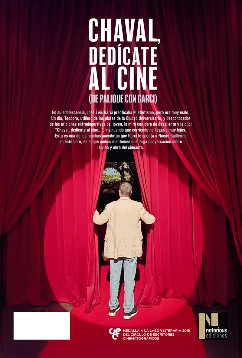 CHAVAL, DEDICATE AL CINE. DE PALIQUE CON GARCI: DE PALIQUE CON GARCI (FUERA DE COLECCION)