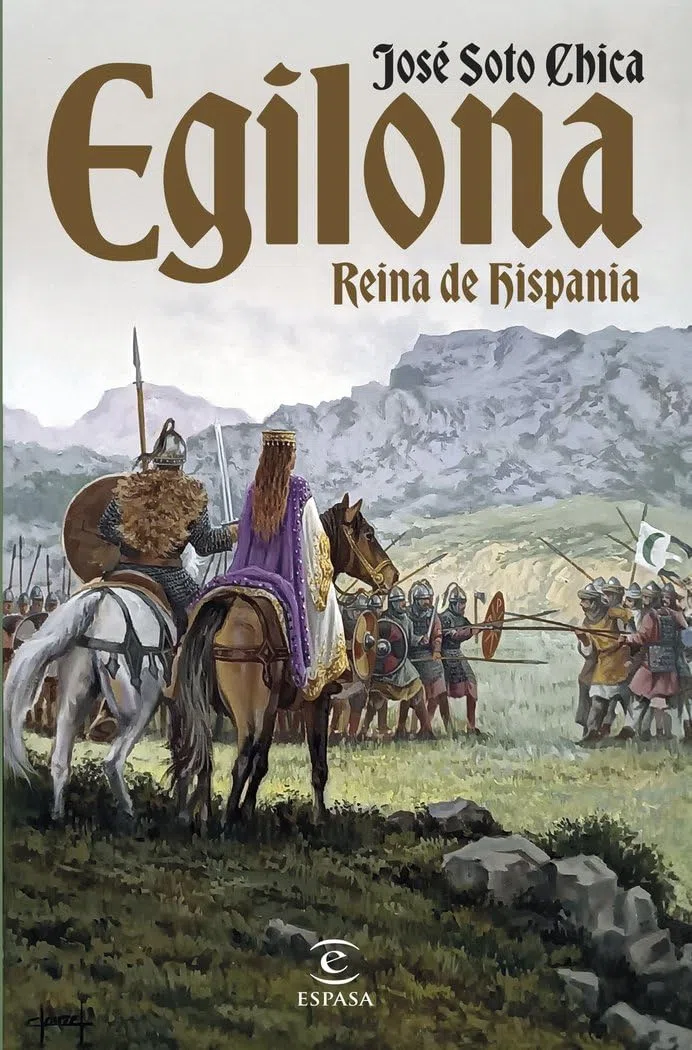 Egilona, reina de Hispania (ESPASA NARRATIVA)