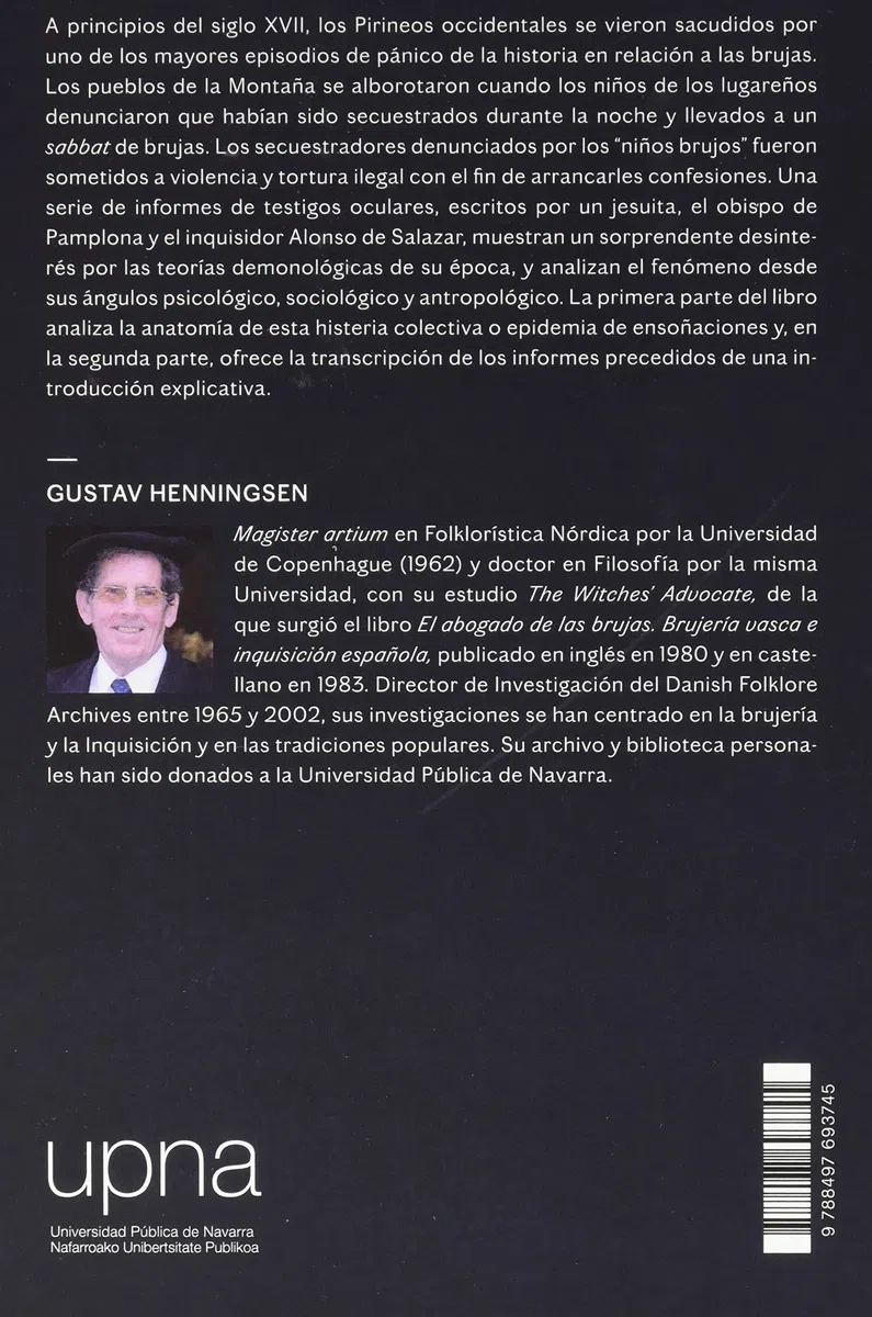 En busca de la verdad sobre la brujería: Los memoriales del inquisidor Salazar y otros documentos relevantes sobre el auto de fe de 1610