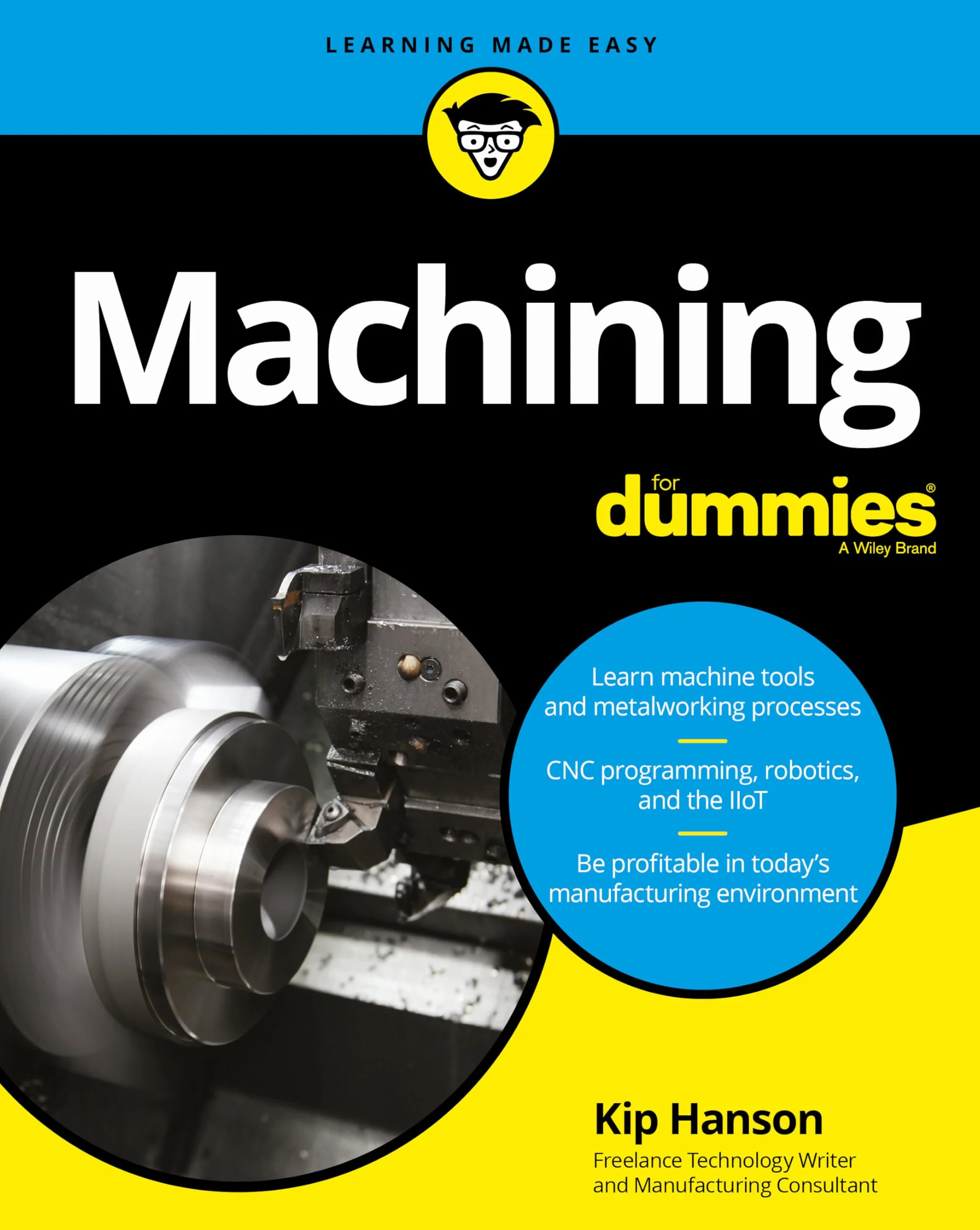 Machining For Dummies (For Dummies (Computer/Tech))