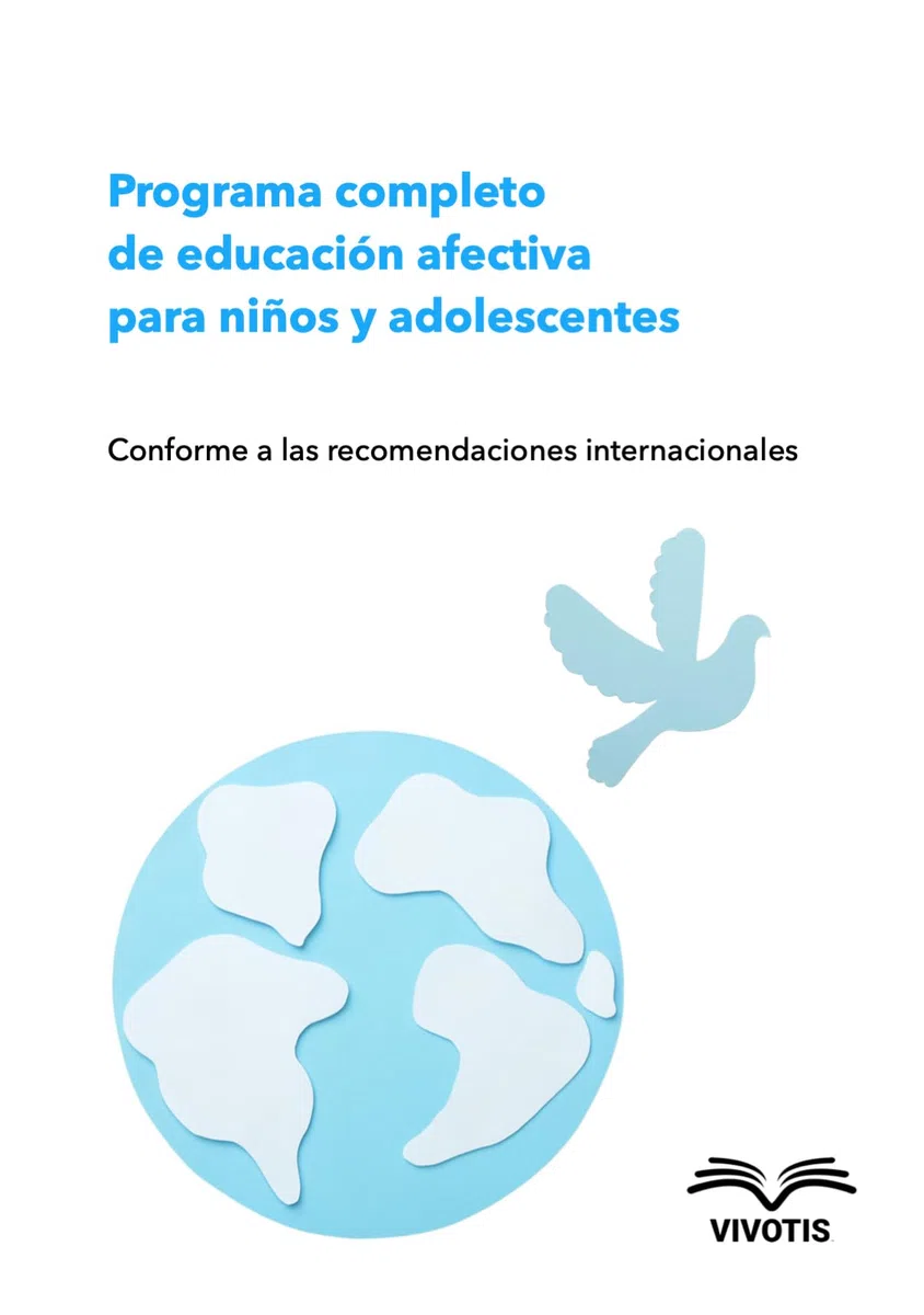 Programa completo de educación afectiva para niños y adolescentes: Conforme a las recomendaciones internacionales