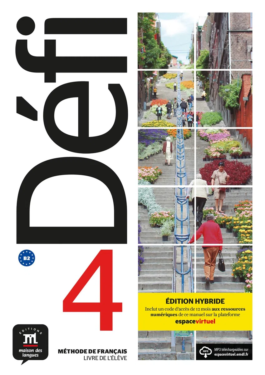 Défi 4 Éd. hybride Livre de l'élève: Livre de l'élève. Edition hybride