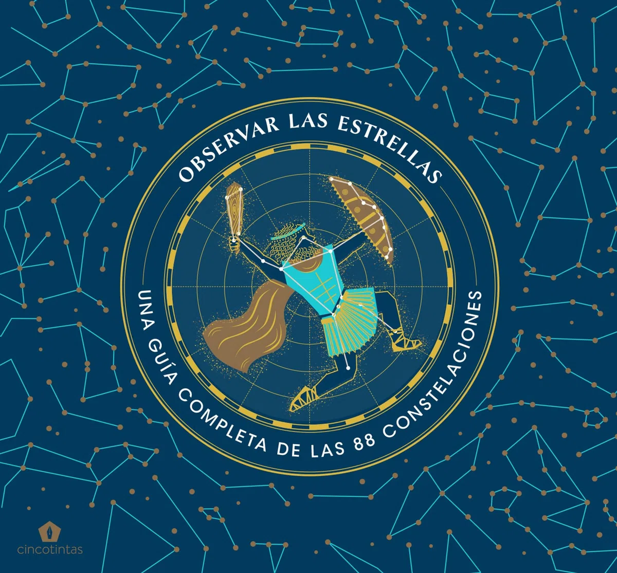 Observar las estrellas. Una guía completa de las 88 constelaciones (DIVULGACIÓN)