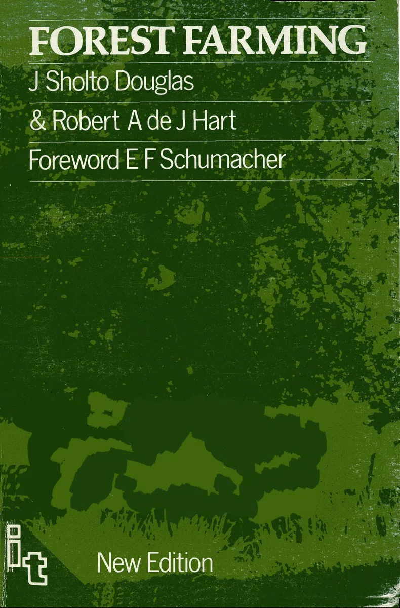 Forest Farming: Towards a Solution to Problems of World Hunger and Conservation
