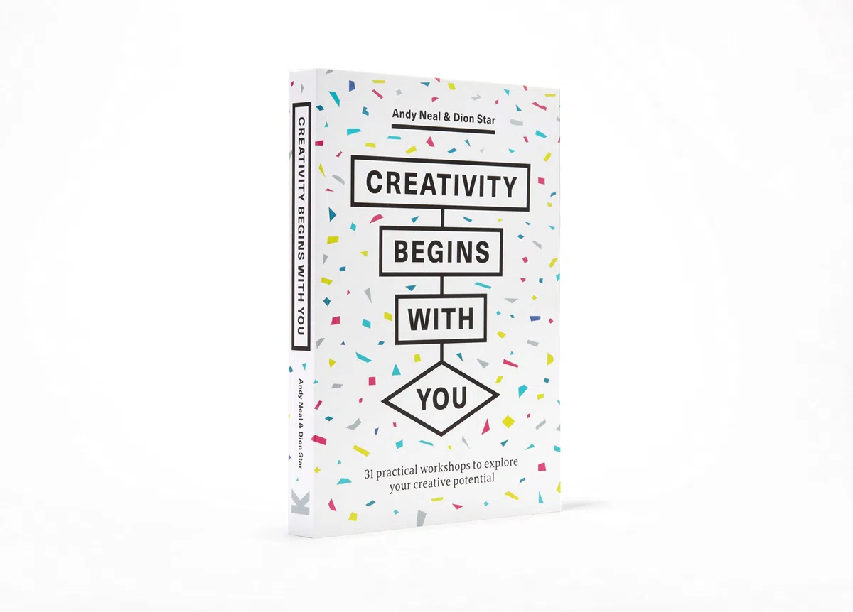 Creativity Begins With You: 31 Practical Workshops to Explore Your Creative Potential