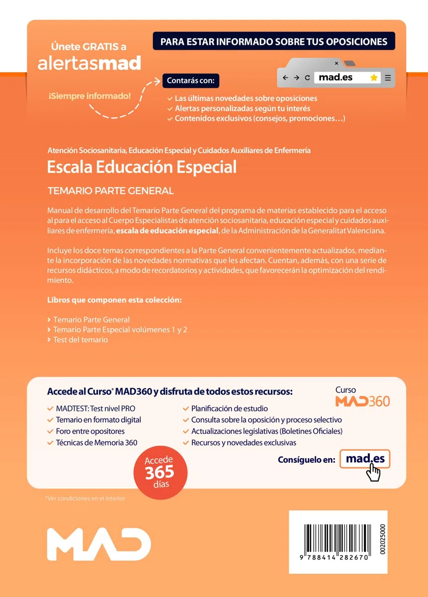 Escala Educación Especial (Atención sociosanitaria, educación especial y cuidados auxiliares de enfermería) de la Generalitat Valenciana. Temario Parte General