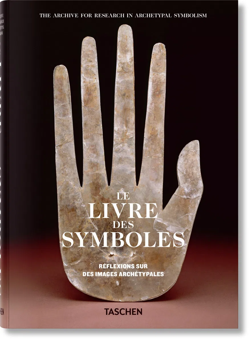 Le livre des symboles: Réflexions sur des images archétypales