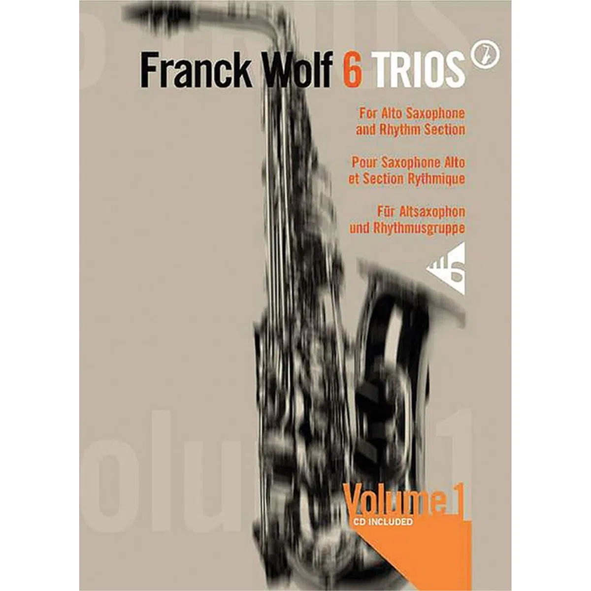 6 Trios: pour Saxophone Alto et Section Rhythmique. 3 alto saxophones and rhythm group. Partition et parties.