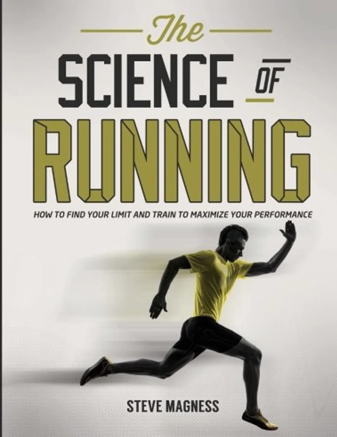The Science of Running: How to find your limit and train to maximize your performance