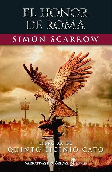 El honor de Roma (XX) (Narrativas Históricas)