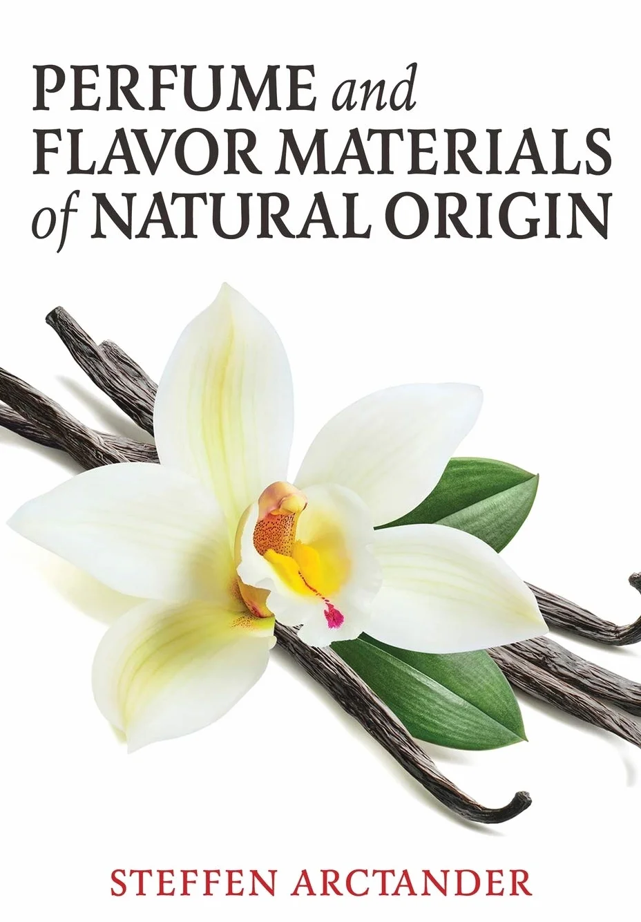 Perfume and Flavor Materials of Natural Origin