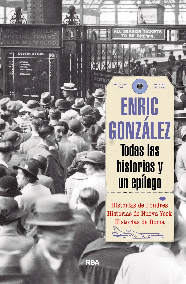Todas las historias y un epílogo (Otros No Ficción)