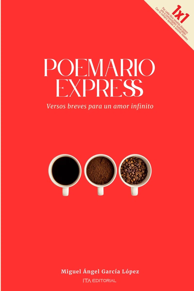 Poemario Express: Versos breves para un amor infinito