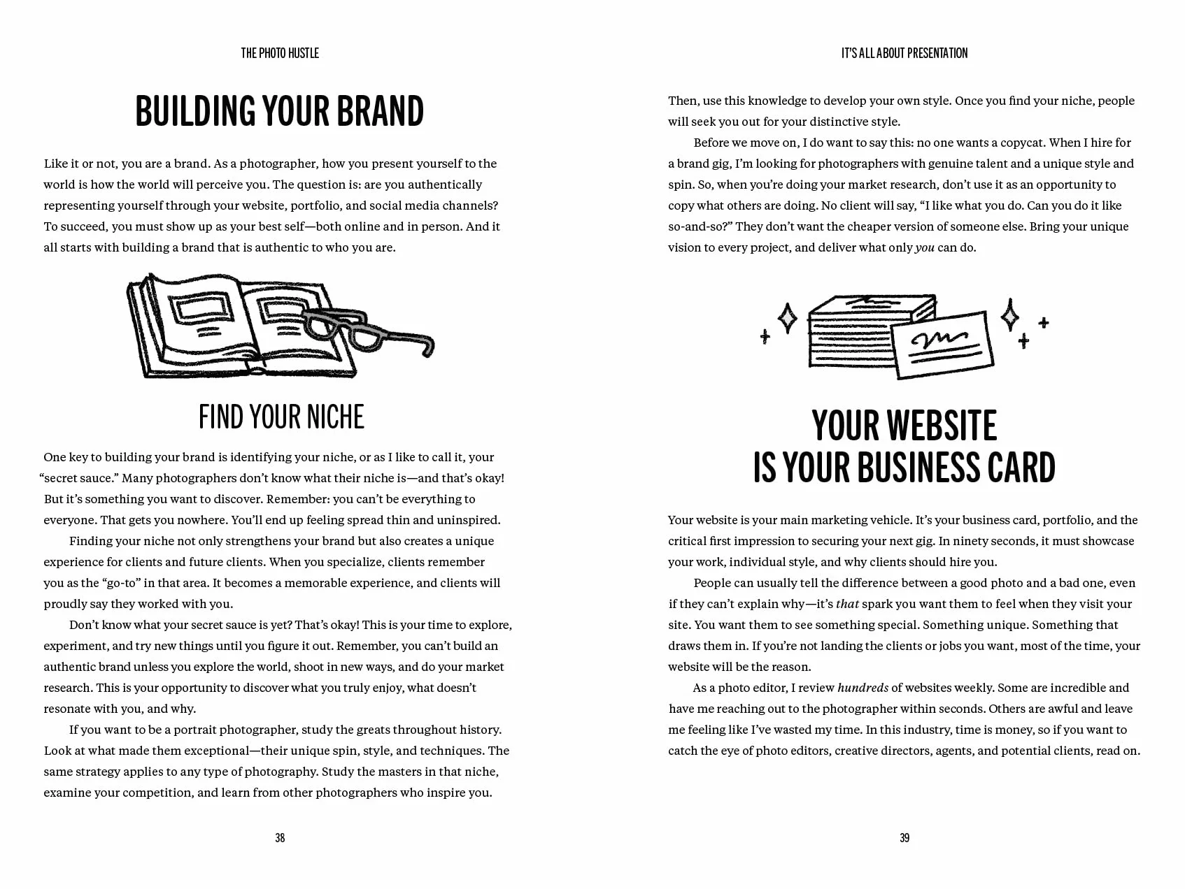 The Photo Hustle: An Insider Guide on How to Book Clients, Get Paid, and Master the Business of Photography
