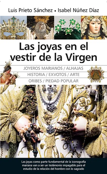 las joyas en El Vestir De La Virgen (Andalucía)