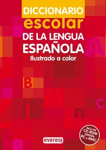 Diccionario Escolar de la Lengua Española. (Incluye CD-ROM, versión PC y MAC)