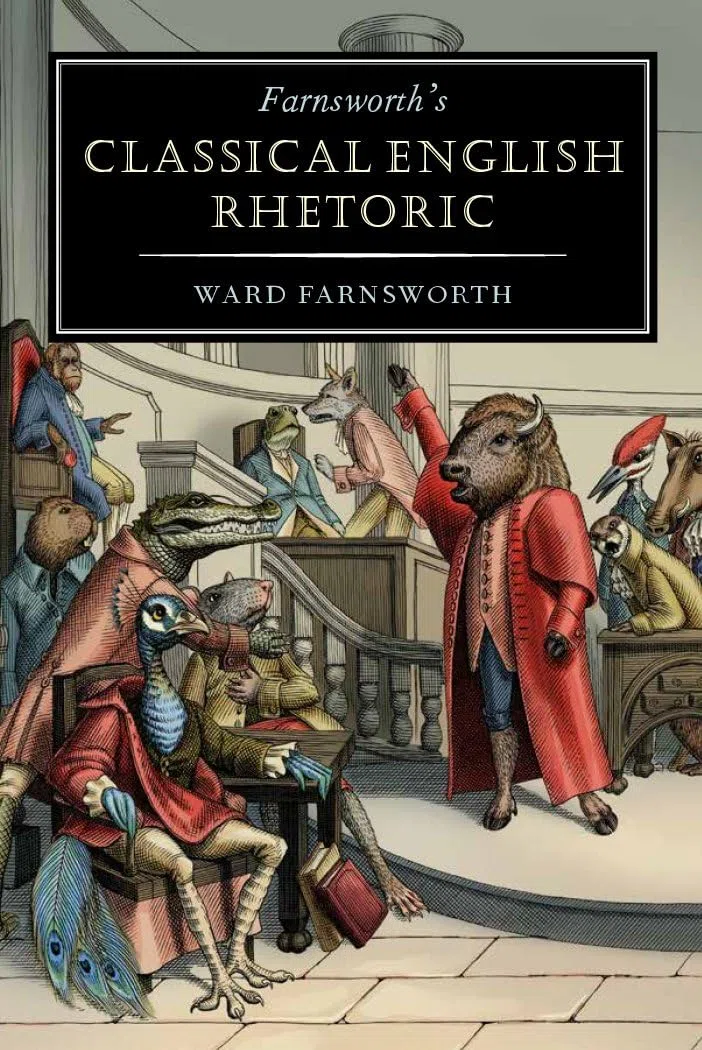 Farnsworth's Classical English Rhetoric: 1