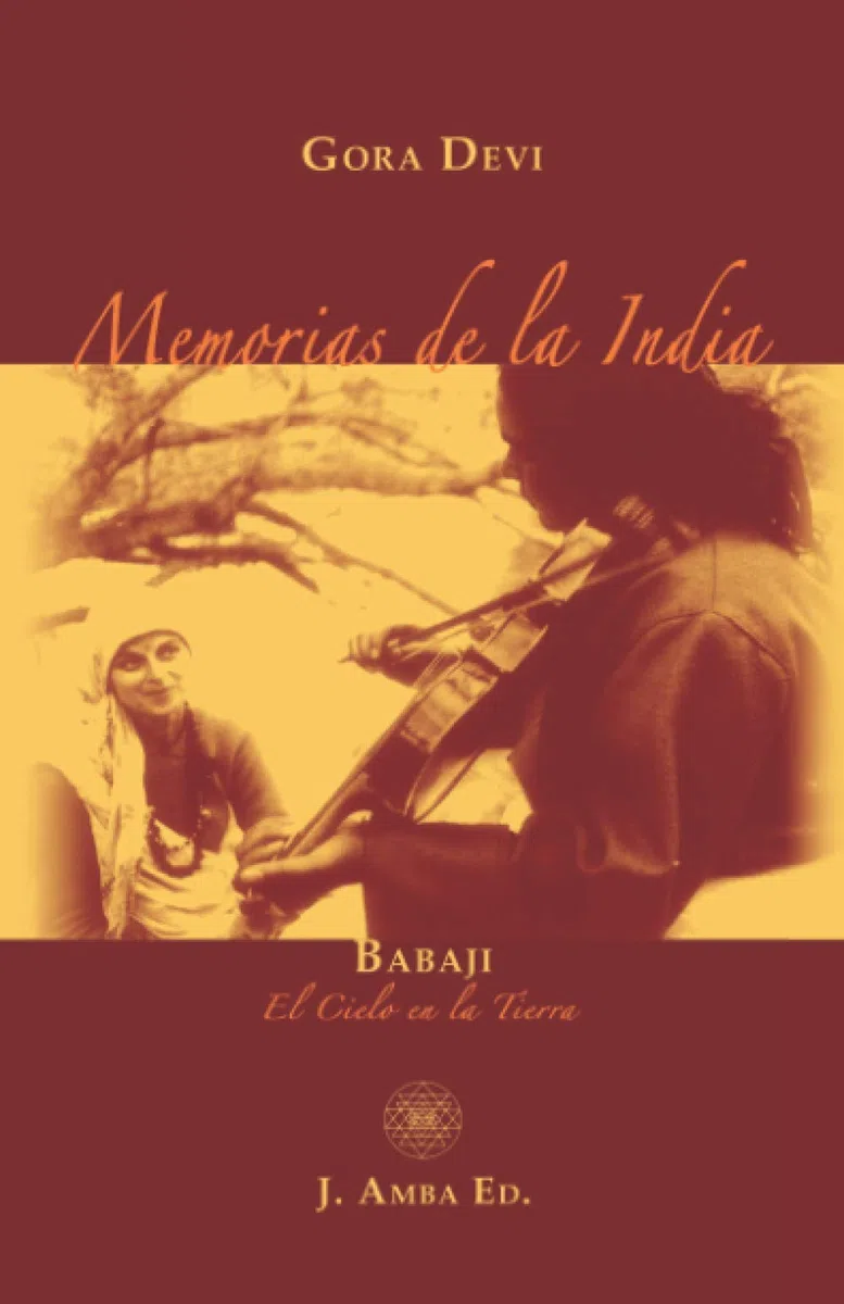 Memorias de la India: Babaji El Cielo en la Tierra (Babaji Mahavatar)