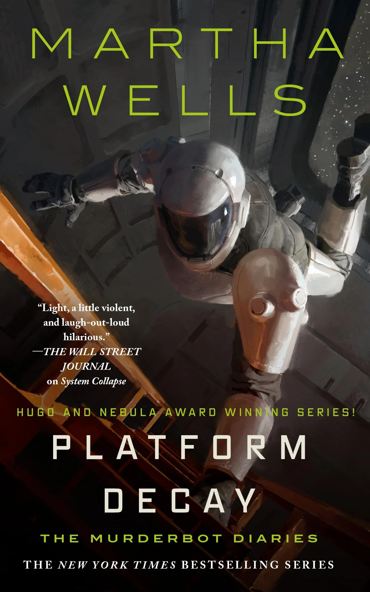 Platform Decay: 8 (Murderbot Diaries)