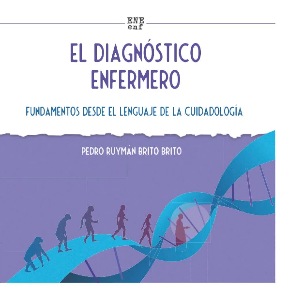 El diagnóstico enfermero: Fundamentos desde el lenguaje de la Cuidadología