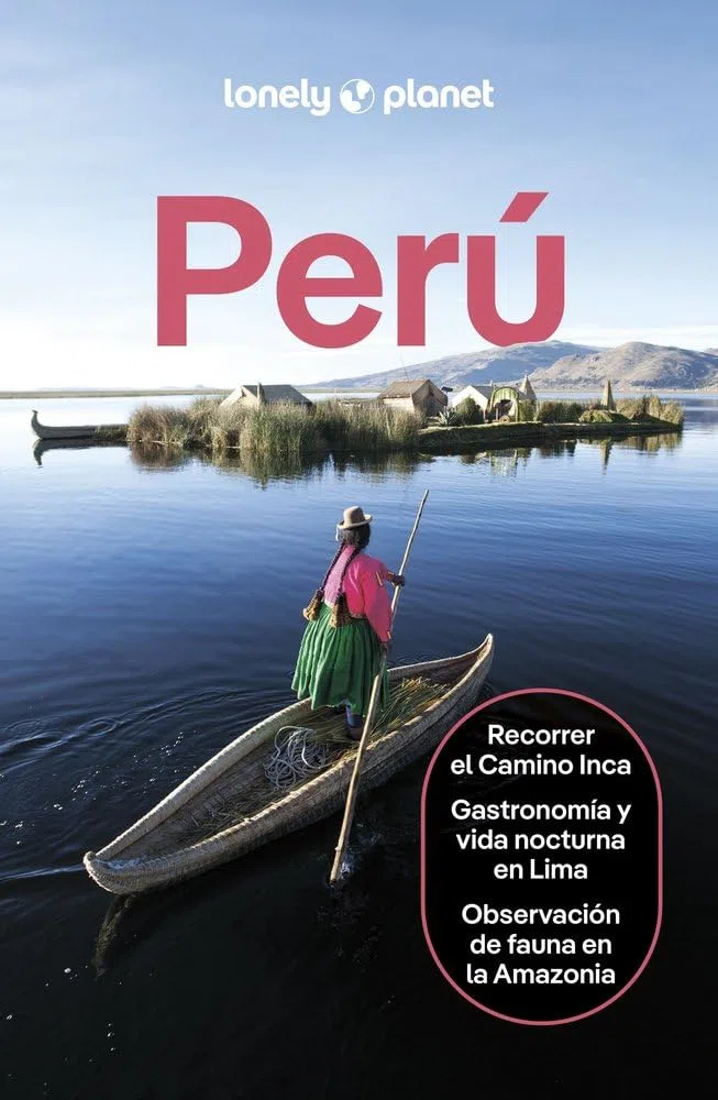 Perú 8 (Guías de País Lonely Planet)