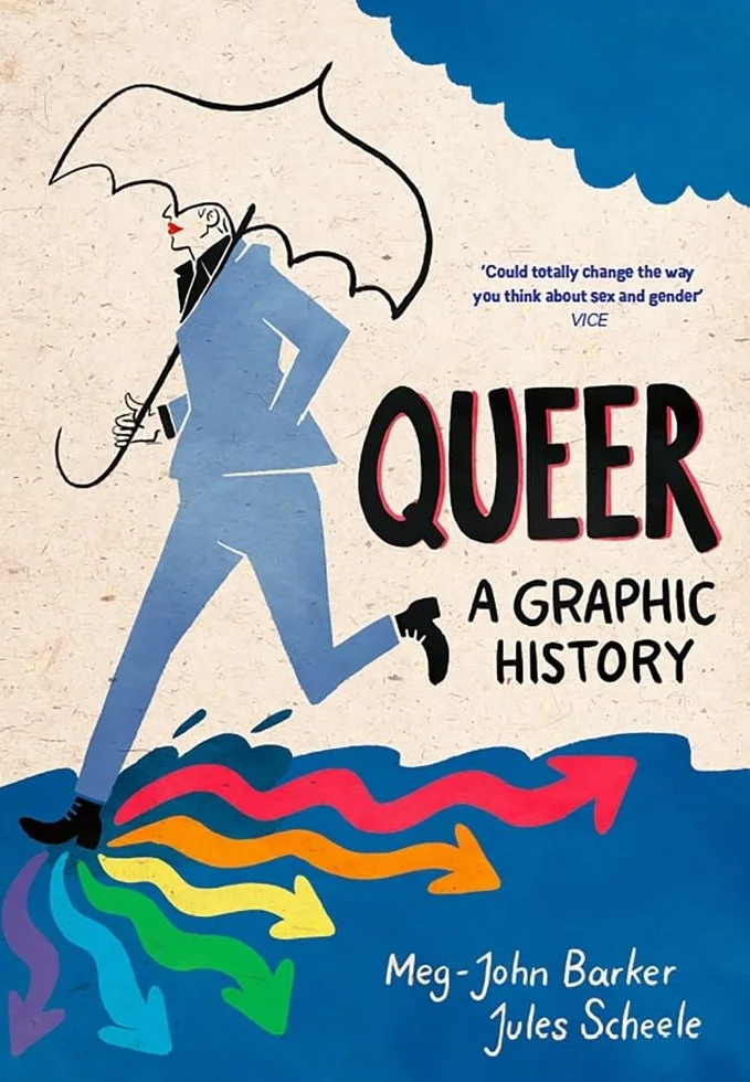 Queer: A Graphic History (Graphic Guides)