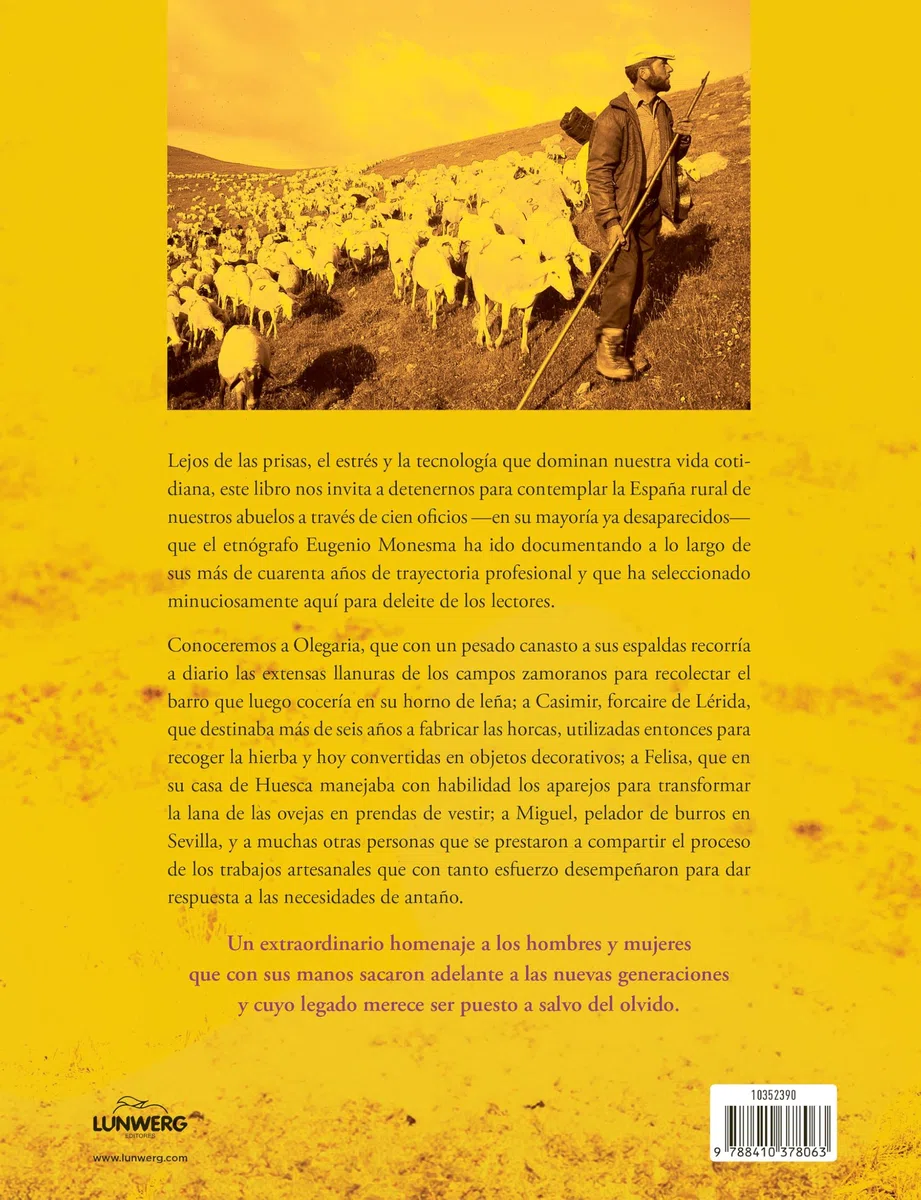 100 oficios para el recuerdo: Un viaje por la España rural en busca de las labores del pasado: 1 (Vintage y nostalgia)