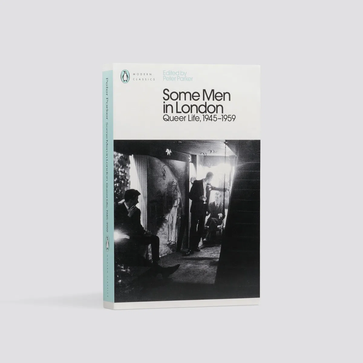 Some Men In London: Queer Life, 1945-1959