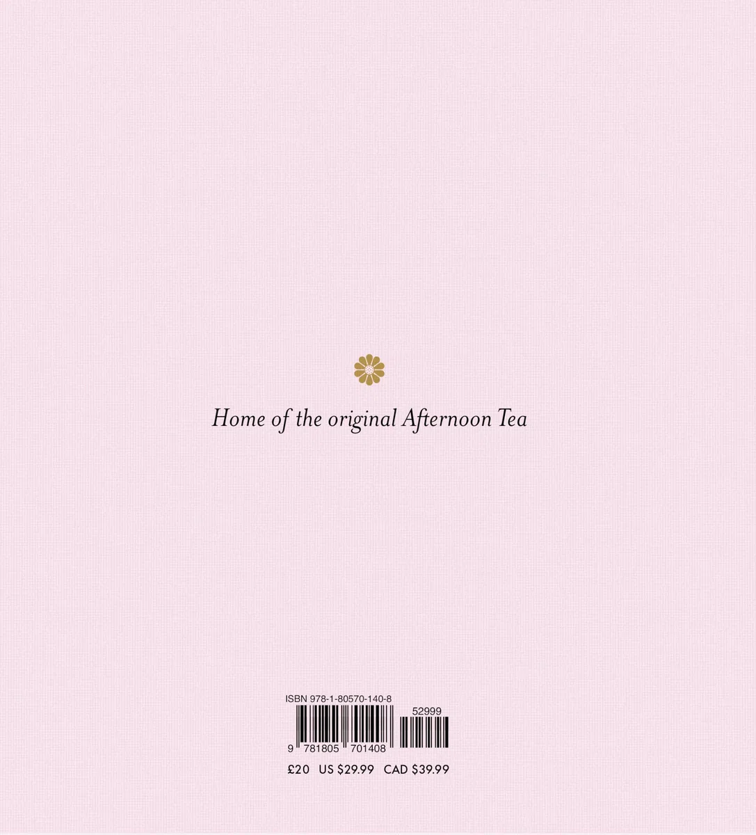 The Langham Afternoon Tea Book