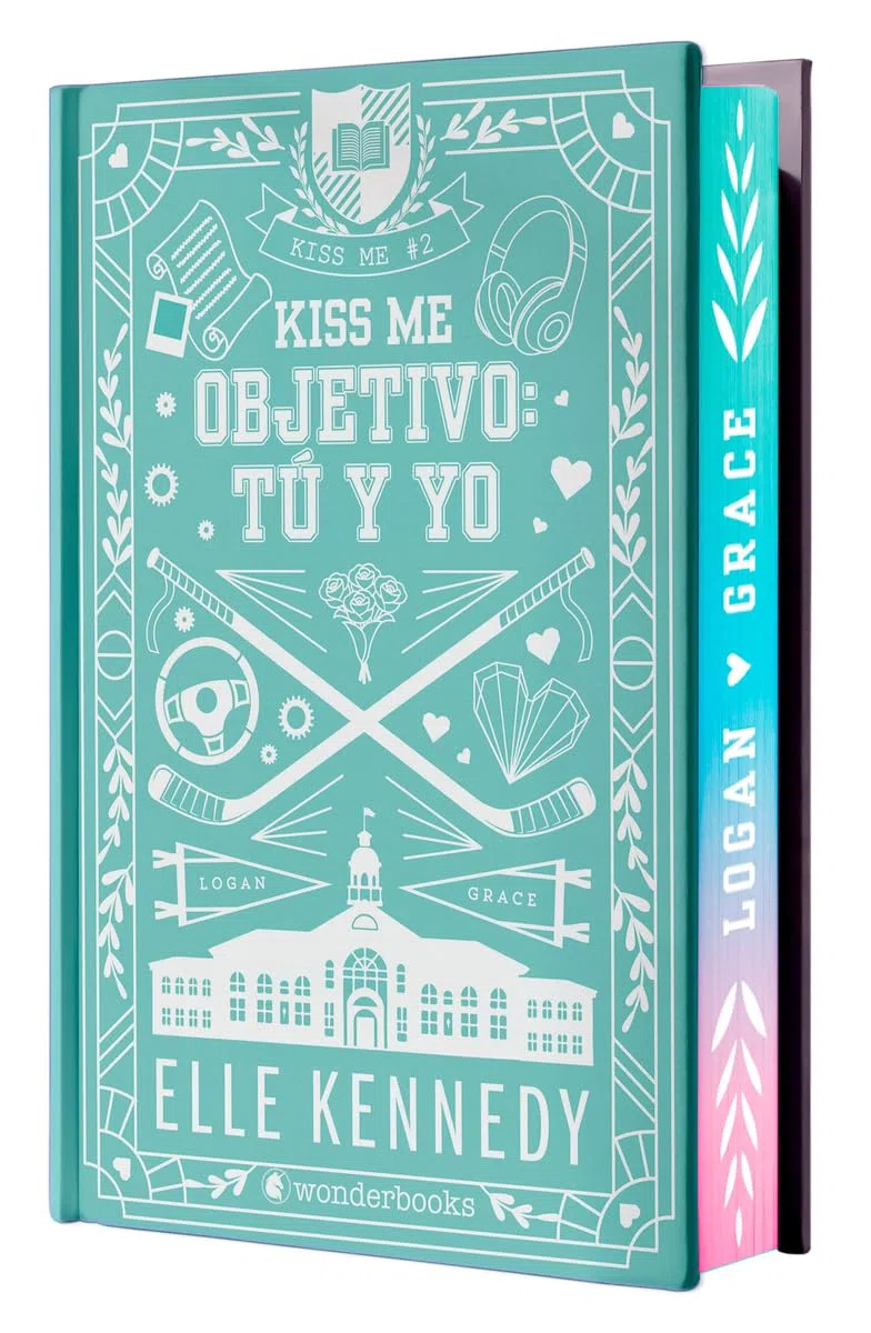 Objetivo: tú y yo (Kiss Me 2 - Off Campus 2) - Edición especial en tapa dura con cantos pintados: El libro que ha inspirado la serie Off Campus de Prime Video (Wonderlove)