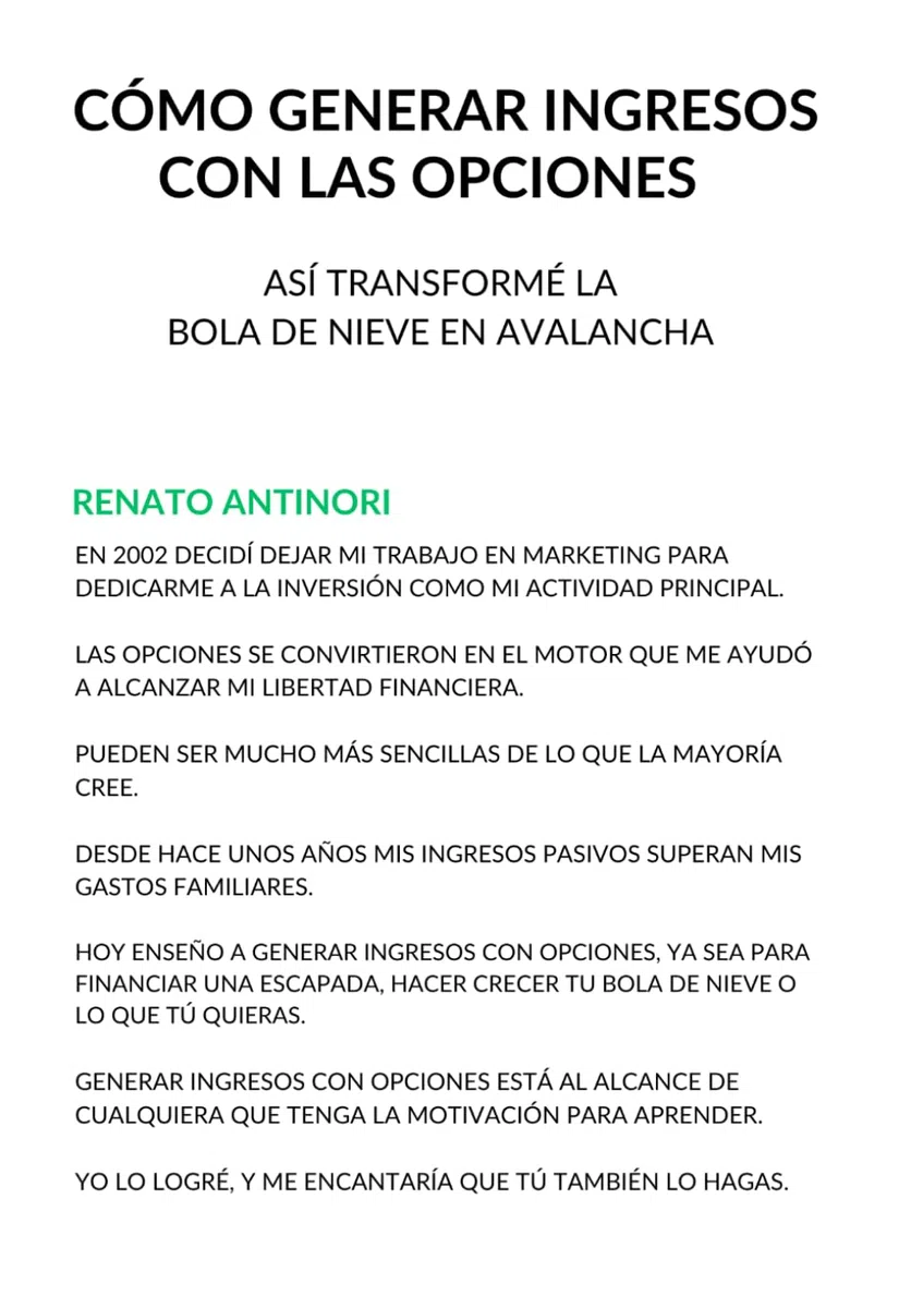 CÓMO GENERAR INGRESOS CON LAS OPCIONES: ASÍ TRANSFORMÉ LA BOLA DE NIEVE EN AVALANCHA
