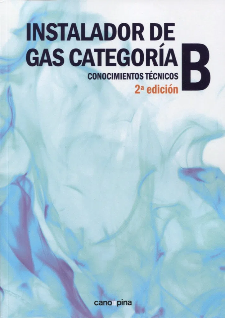 Instalador de gas categoría B: Conocimientos técnicos (SIN COLECCION)