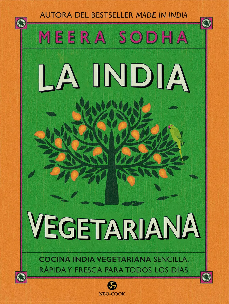 La india vegetariana: Cocina india vegetariana sencilla, rapida y fresca para todos los dias. (NeoPerson Cook)