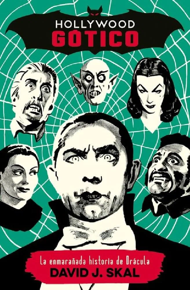 Hollywood gótico: La enmarañada historia de Drácula: 9 (Es Pop Ensayo)