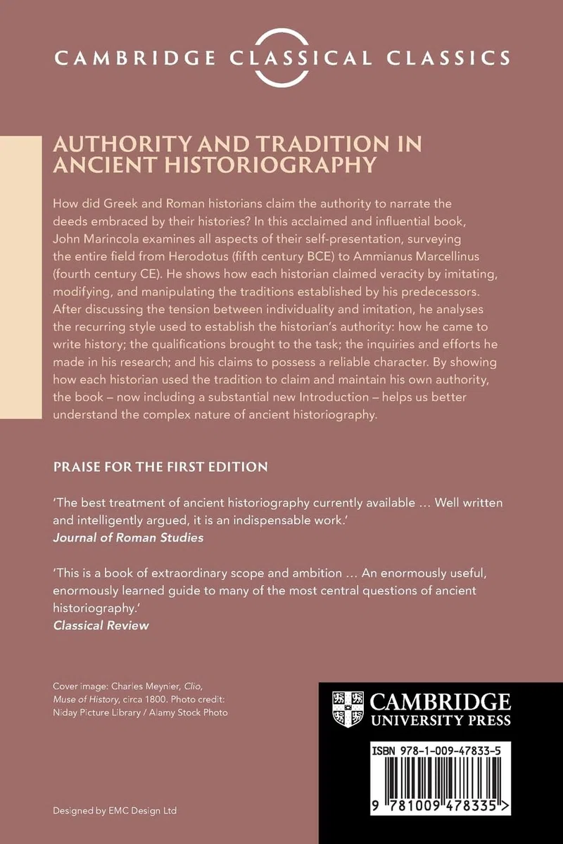 Authority and Tradition in Ancient Historiography (Cambridge Classical Classics)