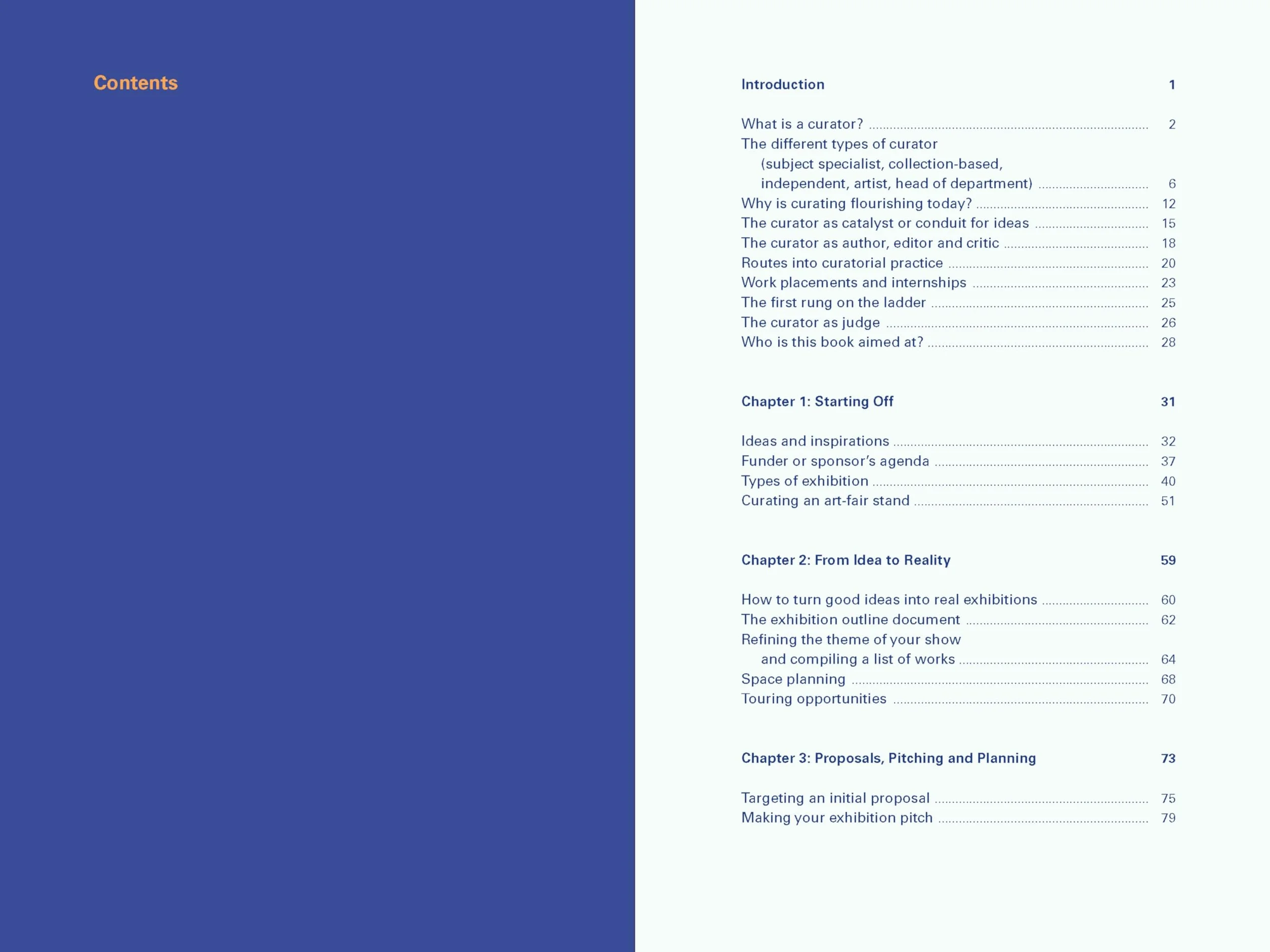 The Curator's Handbook: Museums, Commercial Galleries, Independent Spaces